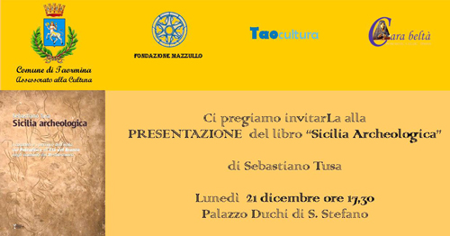 Sicilia Archeologica Presentazione a Taormina